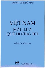 VIỆT NAM MÁU LỬA QUÊ HƯƠNG TÔI